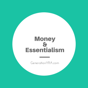 money &amp; essentialism
